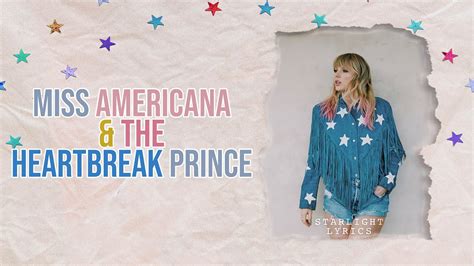 Miss Americana & the Heartbreak Prince .